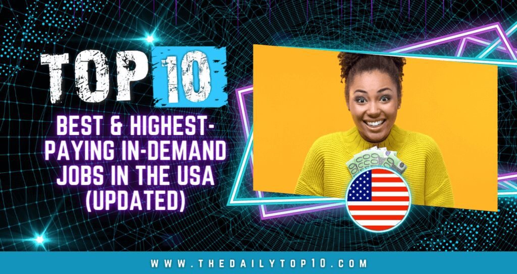 Top 10 Best Highest Paying In Demand Jobs In The USA Updated 