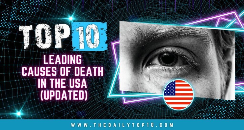 Top 10 Leading Causes of Death in the USA (Updated)