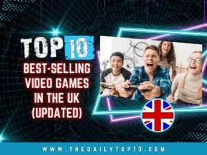 Top 10 Best-Selling Video Games in the UK (Updated)