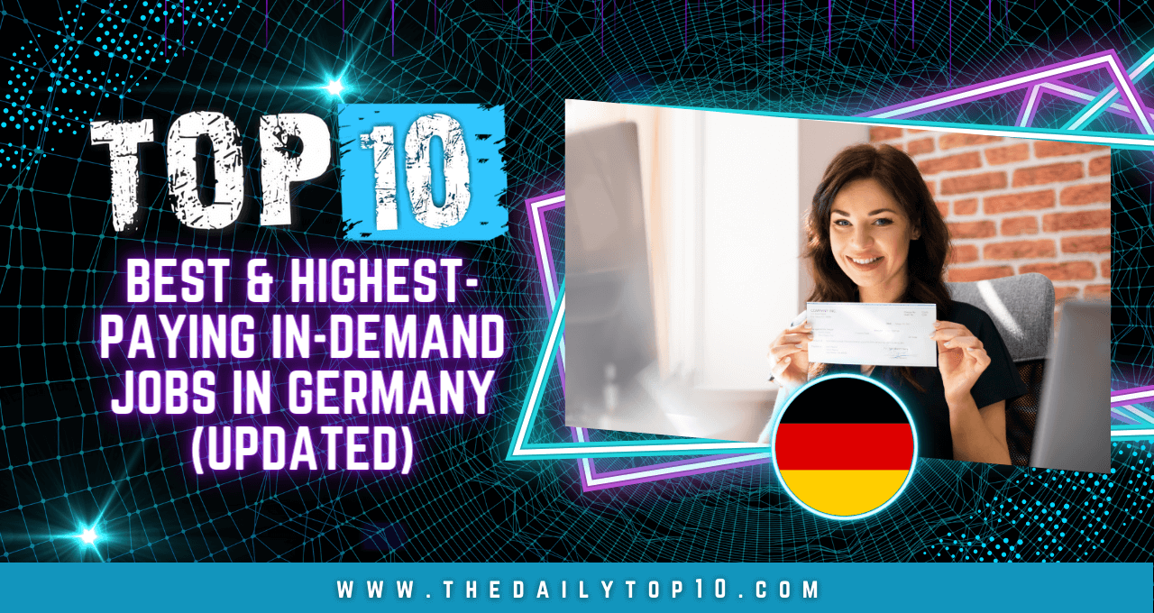 Top 10 Best & Highest-Paying In-Demand Jobs in Germany (Updated)