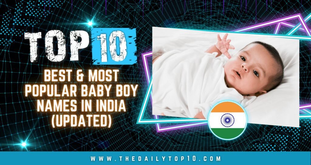 Top 10 Best Most Popular Baby Boy Names In India Updated 
