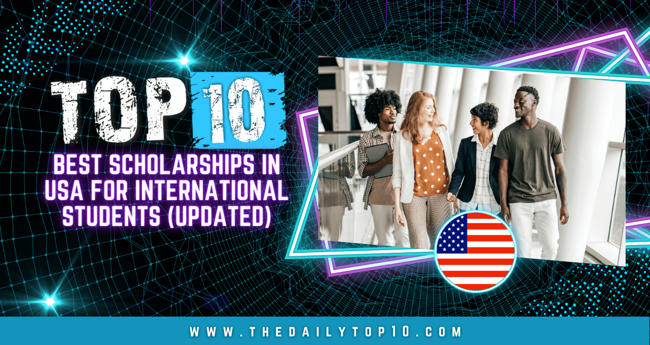 Top 10 Best Scholarships in USA for International Students (Updated)