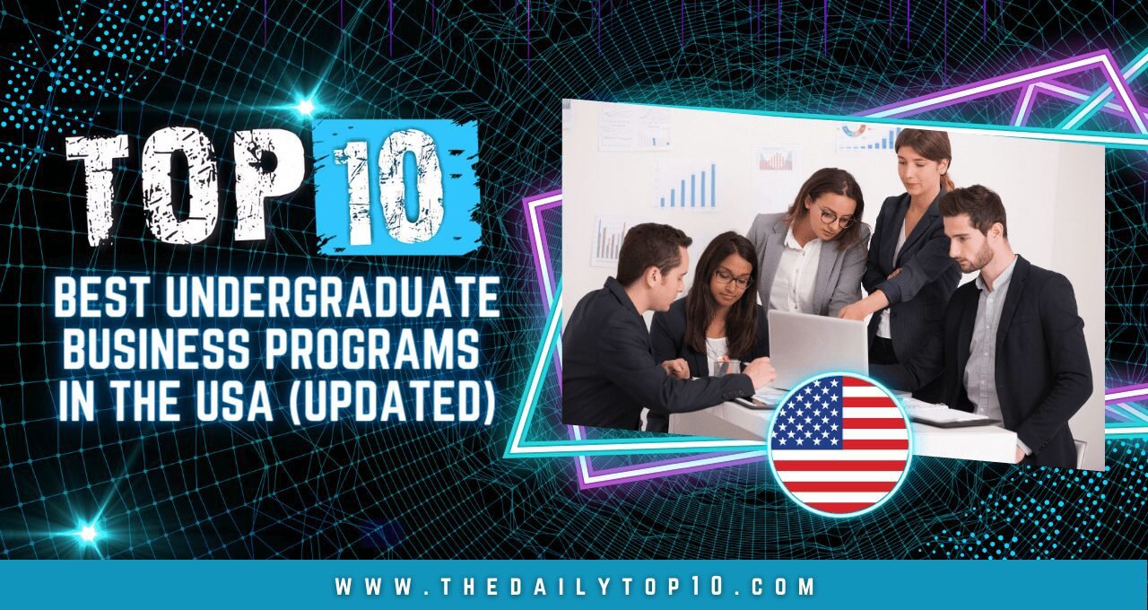 Top 10 Best Undergraduate Business Programs in the USA (Updated)