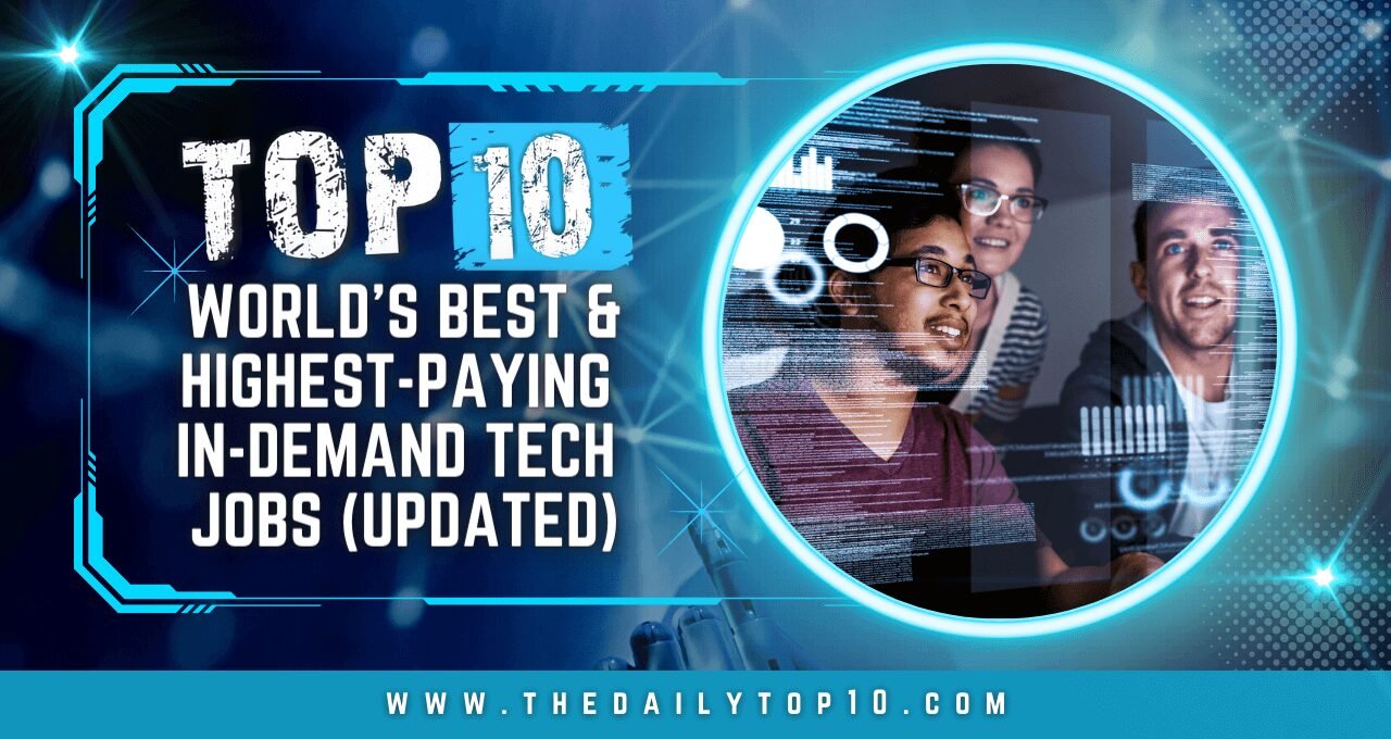 Top 10 World's Best & Highest-Paying In-Demand Tech Jobs (Updated)