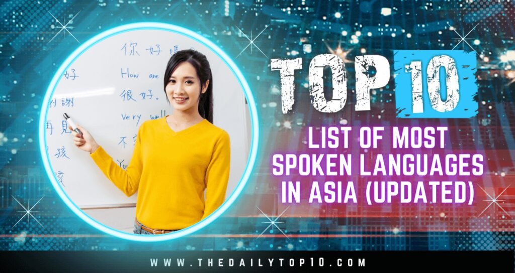 Top 10 List of Most Spoken Languages in Asia (Updated)