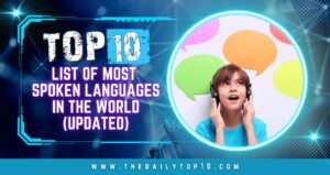 Top 10 List of Most Spoken Languages in the World (Updated)