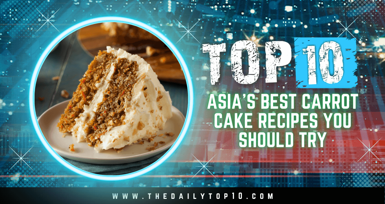 Top 10 Asia's Best Carrot Cake Recipes You Should Try
