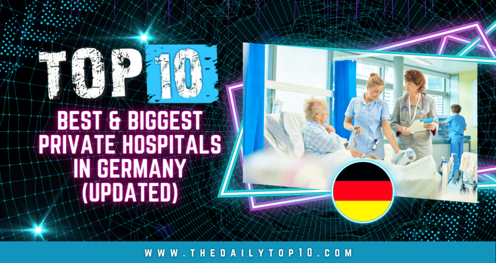 Top 10 Best & Biggest Private Hospitals in Germany (Updated)