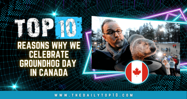 Top 10 Reasons Why We Celebrate Groundhog Day in Canada