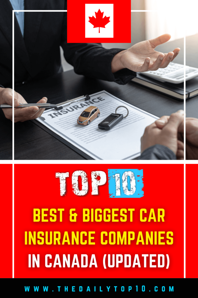 Top 10 Best &Amp; Biggest Car Insurance Companies In Canada (Updated)