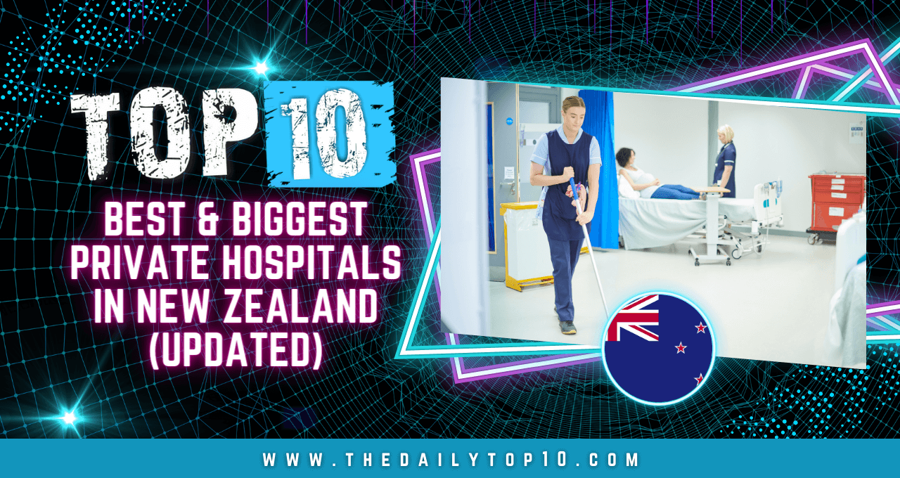 Top 10 Best & Biggest Private Hospitals in New Zealand (Updated)