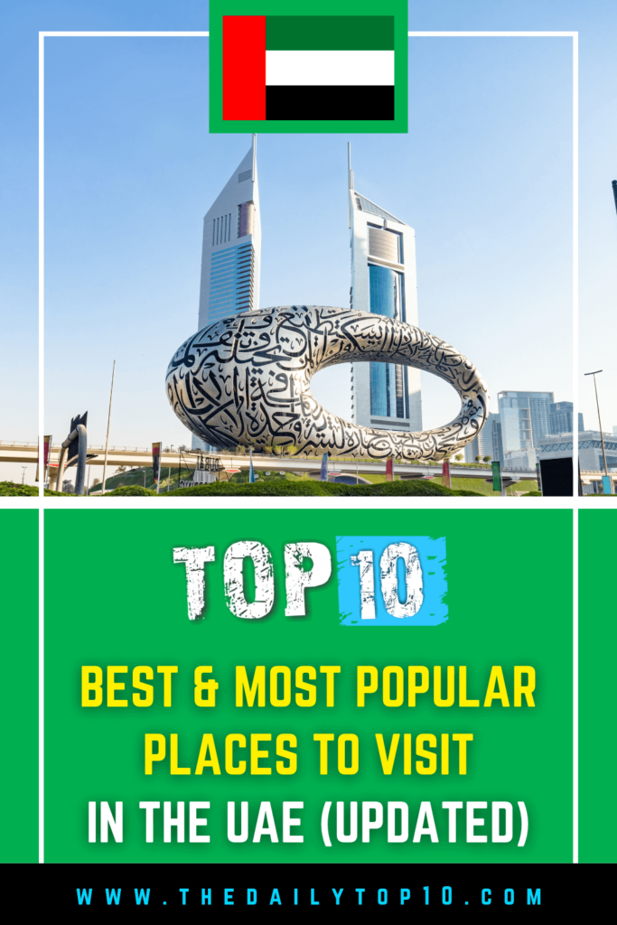 Top 10 Best &Amp; Most Popular Places To Visit In The Uae (Updated)