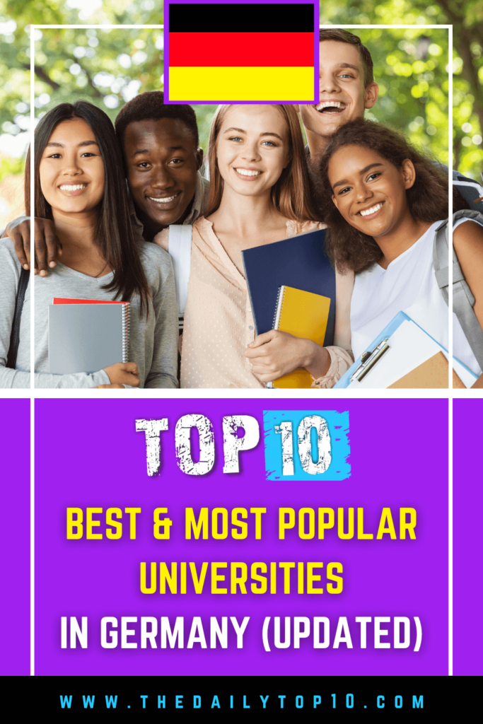 Top 10 Best &Amp; Most Popular Universities In Germany (Updated)