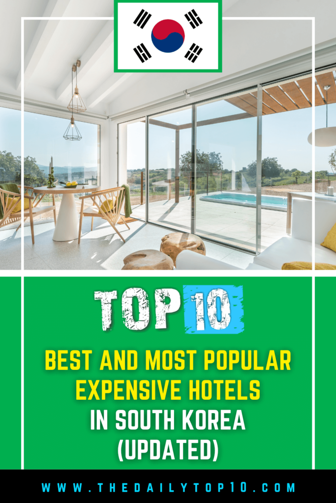 Top 10 Best And Most Popular Expensive Hotels In South Korea (Updated)