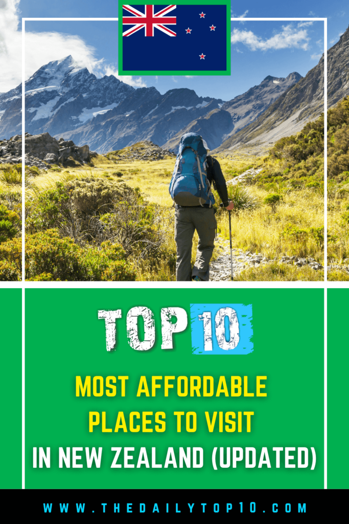 Top 10 Most Affordable Places To Visit In New Zealand (Updated)