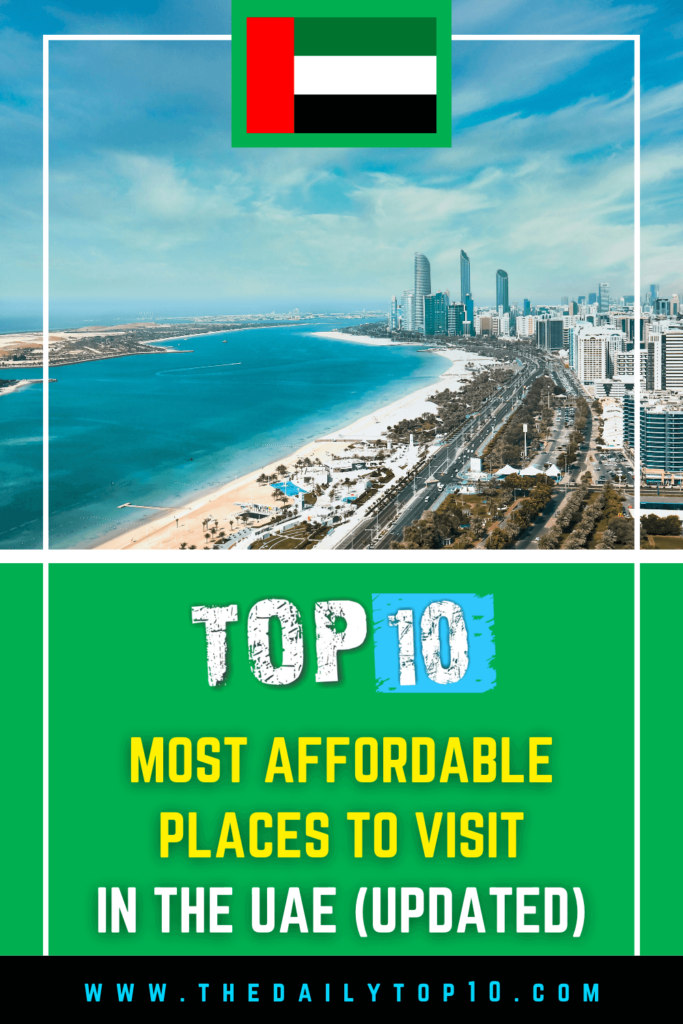 Top 10 Most Affordable Places To Visit In The Uae (Updated)