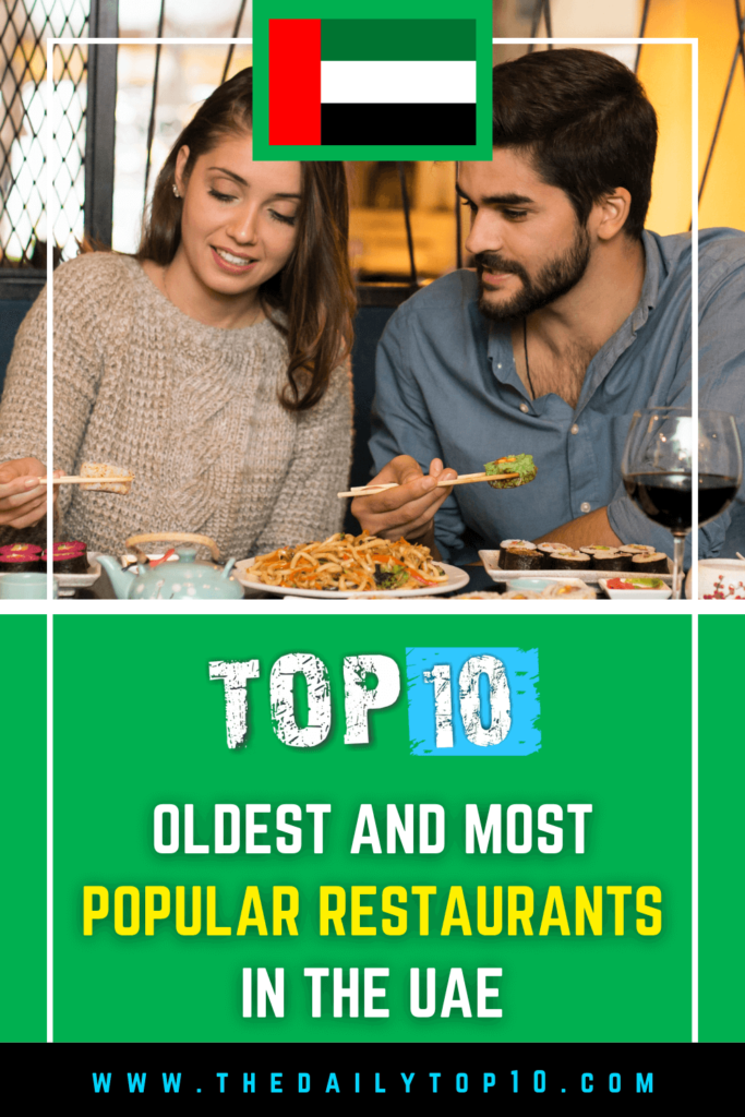 Top 10 Oldest And Most Popular Restaurants In The Uae