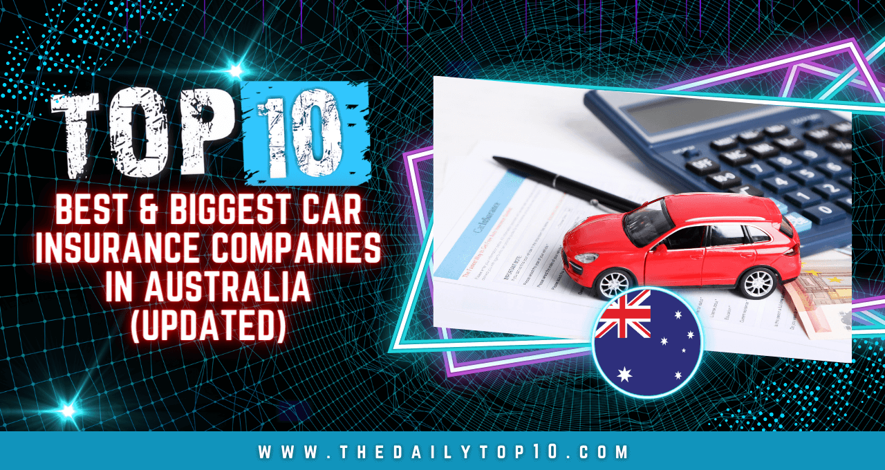 Top 10 Best & Biggest Car Insurance Companies in Australia (Updated)