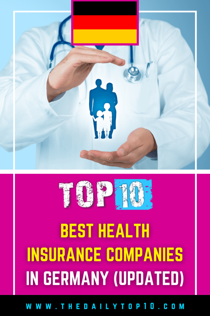 Top 10 Best Health Insurance Companies In Germany (Updated)