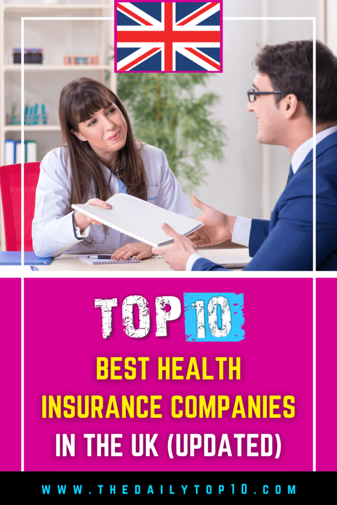 Top 10 Best Health Insurance Companies In The Uk (Updated)