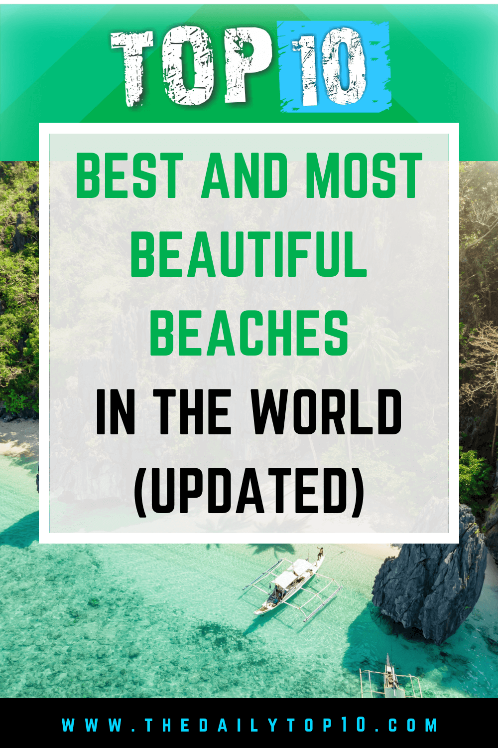 Top 10 Best and Most Beautiful Beaches in the World (Updated)