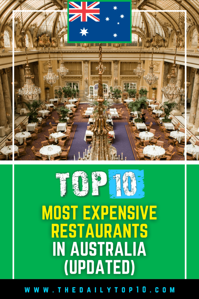 Top 10 Most Expensive Restaurants In Australia (Updated)