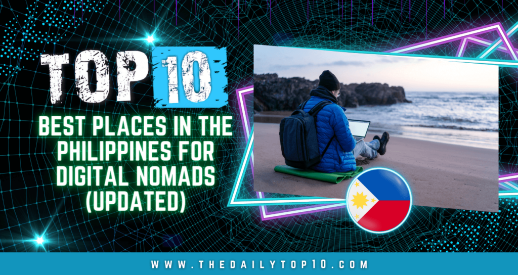Top 10 Best Places in the Philippines for Digital Nomads (Updated)