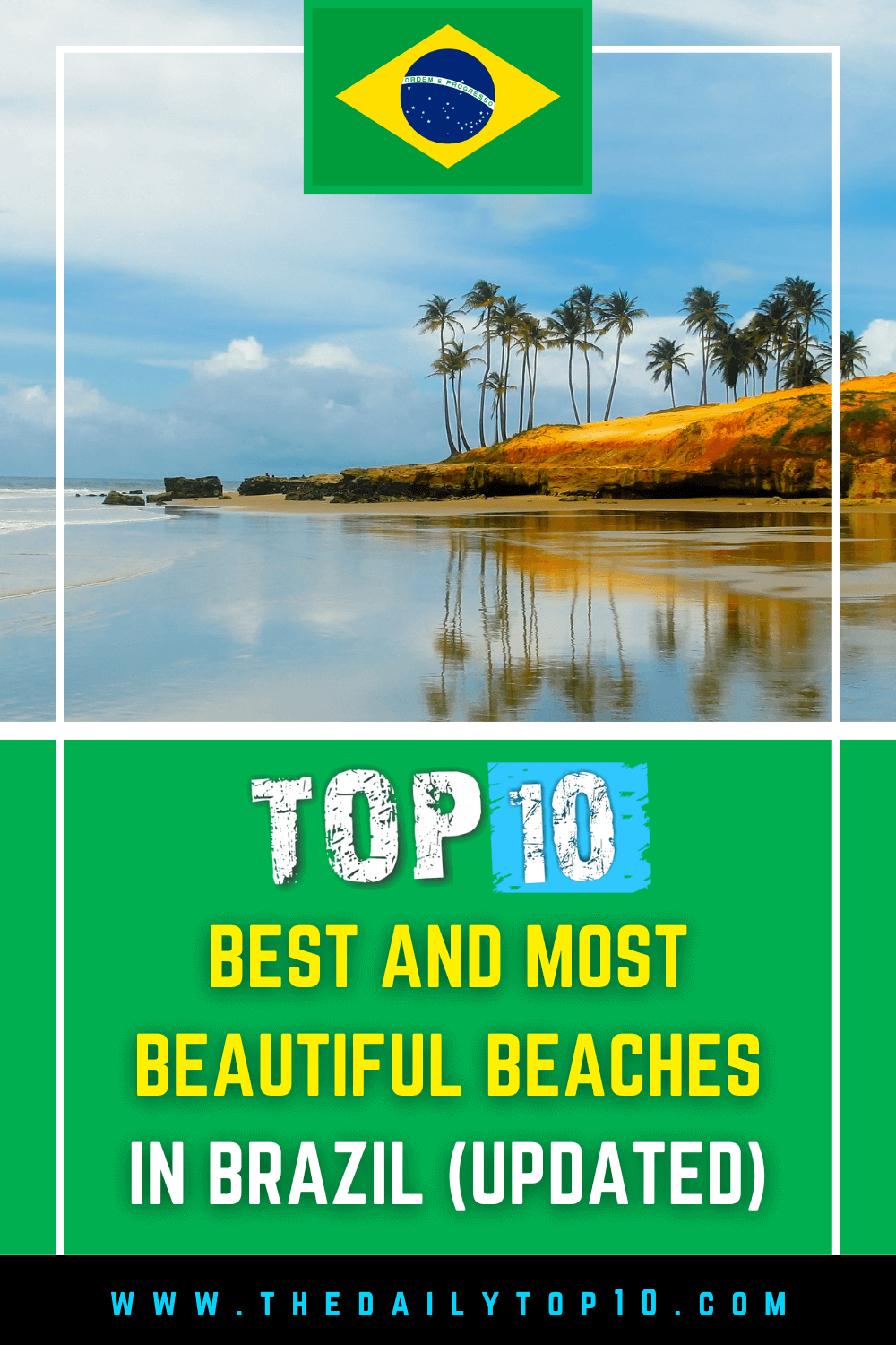 Top 10 Best and Most Beautiful Beaches in Brazil (Updated)