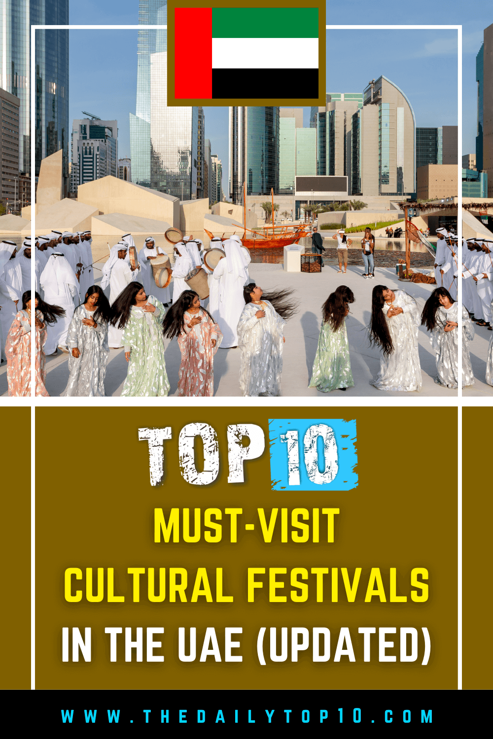 Top 10 Must-Visit Cultural Festivals In The UAE (Updated)