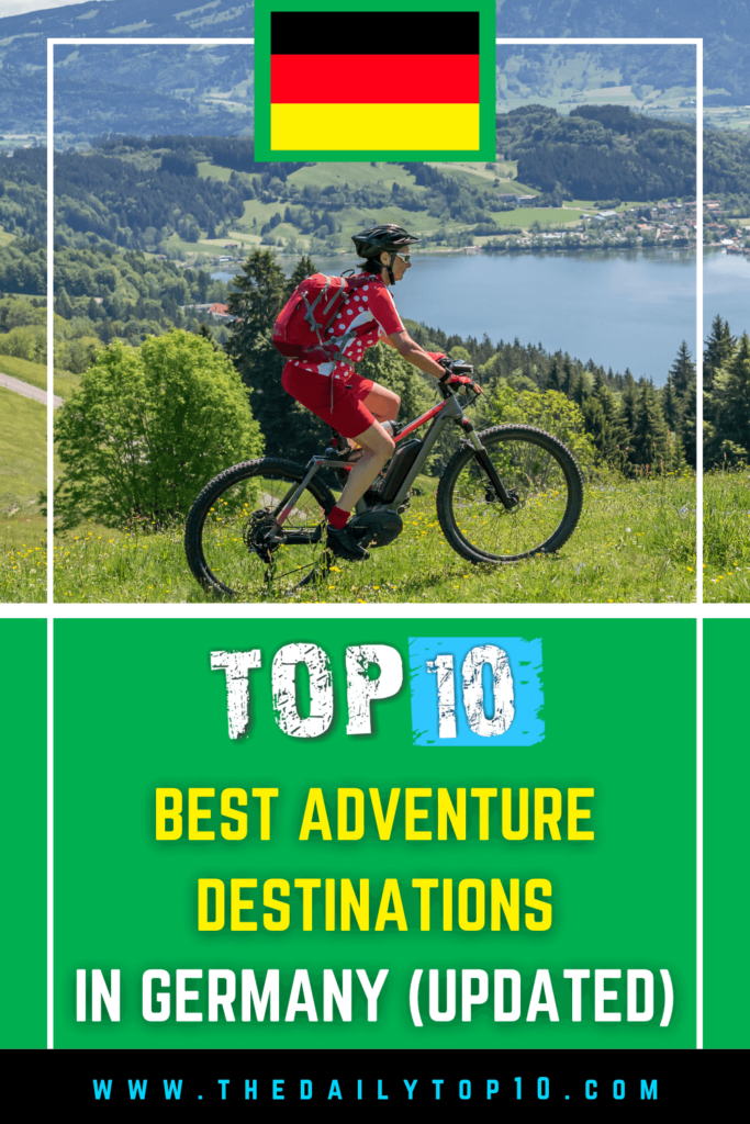 Top 10 Best Adventure Destinations In Germany (Updated)